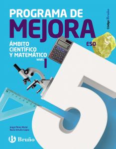 Código Bruño Programa de Mejora Ámbito Científico y Matemático ESO Nivel I·E.S.O..2ºCurso·Código Bruño