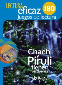 Chachi y Piruli tienen vergüenza Juego de Lectura·Primaria.1er Curso·Lectura Eficaz