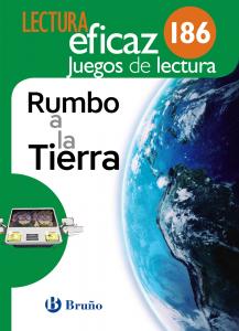 Rumbo a la Tierra Juego de Lectura·Primaria.5ºCurso·Lectura Eficaz