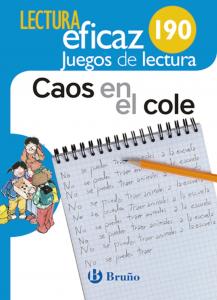 Caos en el cole Juego de Lectura·Primaria.1er Curso·Lectura Eficaz