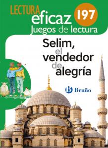 Selim, el vendedor de alegría Juego de Lectura·Primaria.5ºCurso·Lectura Eficaz