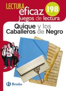 Quique y los Caballeros de Negro Juego de Lectura·E.S.O..1er Curso·Lectura Eficaz