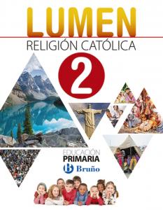 Religión católica Lumen 2 Primaria·Primaria.2ºCurso·2º Primaria