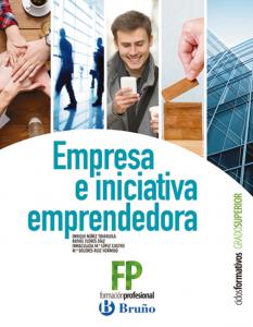 Empresa e Iniciativa Emprendedora Ciclos Formativos Grado Superior·Formación profesional·Imaginemos el futuro