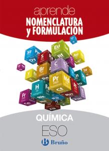 Aprende Nomenclatura y Formulación Química ESO·E.S.O..3er Curso·4º ESO