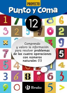 Punto y Coma Matemáticas 12 Comprendo y valoro la información para resolver prob