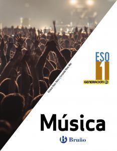 Generación B Música 1 ESO·E.S.O..1er Curso·Generación B