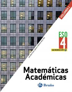 Generación B Matemáticas Académicas 4 ESO 3 volúmenes·E.S.O..4ºCurso·Generación B