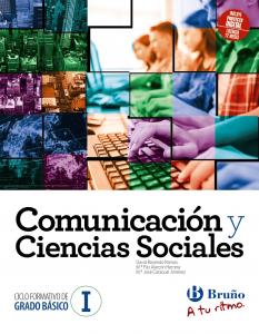 Comunicación y Ciencias Sociales I CFGBásico A tu ritmo·Formación profesional·A tu ritmo