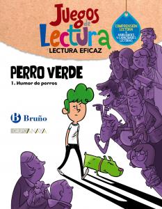 Perro Verde 1. Humor de perros·Primaria.5ºCurso·Lectura Eficaz