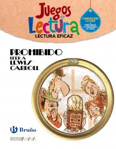 Prohibido leer a Lewis Carroll·Primaria.5ºCurso·Lectura Eficaz