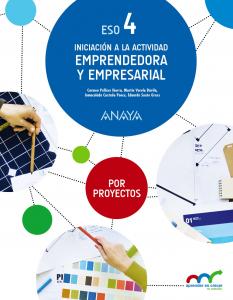 Iniciación a la Actividad Emprendedora y Empresarial 4.·E.S.O..4ºCurso·Aprender es crecer en conexión