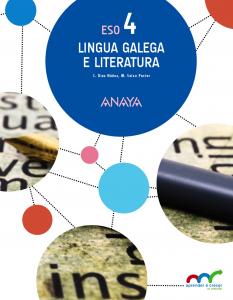 Lingua Galega e Literatura 4.·E.S.O..4ºCurso·Aprender é crecer en conexión