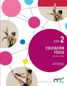 Educación Física 2.·E.S.O..2ºCurso·Aprender es crecer en conexión