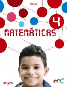 Matemáticas 4. (Con Resolución de problemas 4).·Primaria.4ºCurso·Aprender es crecer en conexión