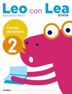 Leo con Lea. Cartilla de lectura 2.·Infantil.2ºCurso·Educacion infantil 5 años