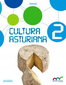 Cultura Asturiana 2.·Primaria.2ºCurso·Aprender es crecer en conexión