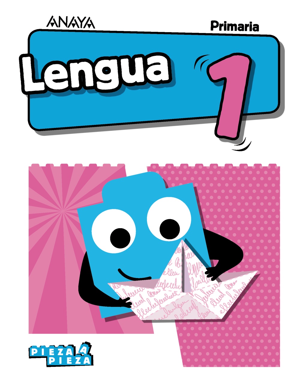 Lengua 1.·Primaria.1er Curso·Pieza a Pieza