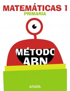 Matemáticas 1. Método ABN.·Primaria.1er Curso·Método ABN