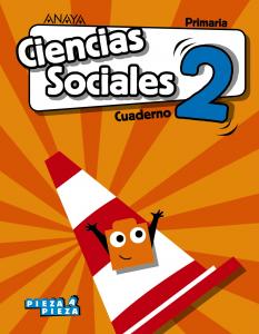 Ciencias Sociales 2. Cuaderno.·Primaria.2ºCurso·Pieza a Pieza