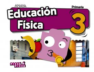 Educación Física 3.·Primaria.3er Curso·Pieza a Pieza