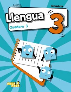 Llengua 3. Quadern 3.·Primaria.3er Curso·Peça a peça