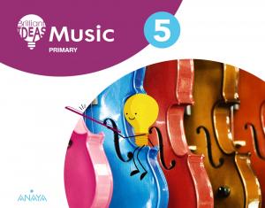 Music 5. Pupil s Book·Primaria.5ºCurso·BRILLIANT IDEAS