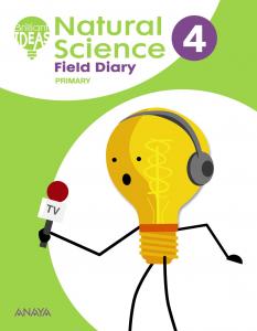 Natural Science 4. Field Diary·Primaria.4ºCurso·BRILLIANT IDEAS