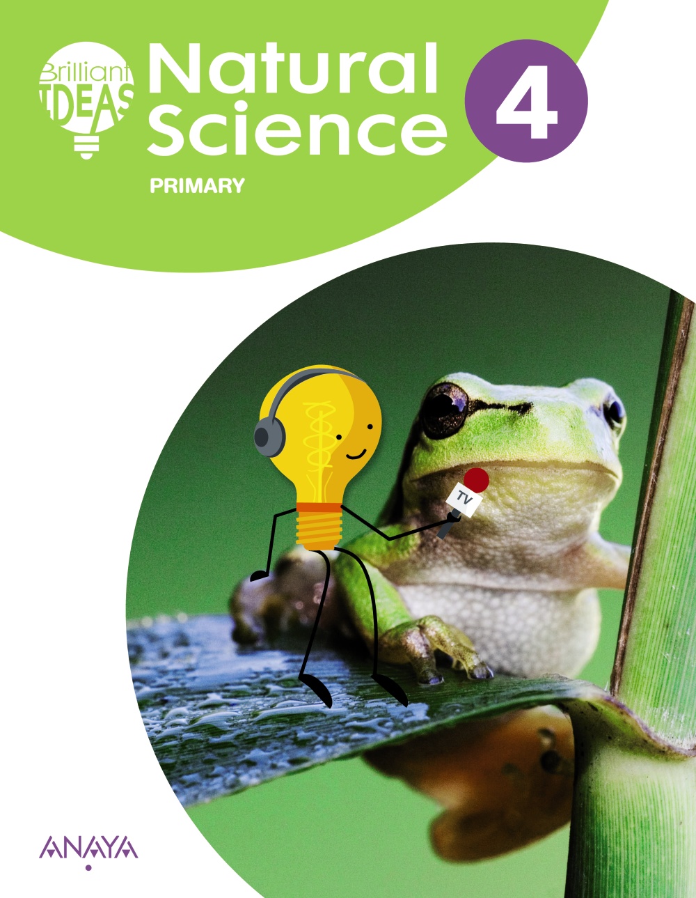 Natural Science 4. Pupil s Book·Primaria.4ºCurso·BRILLIANT IDEAS