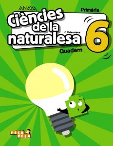 Ciències de la naturalesa 6. Quadern.·Primaria.6ºCurso·Peça a peça