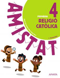 Religió catòlica 4.·Primaria.4ºCurso·Amistat