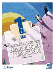 Iniciación a la actividad emprendedora y empresarial.·E.S.O..1er Curso·Suma Piezas