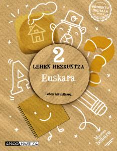 Euskara 2.·Primaria.2ºCurso·Mundua helburu