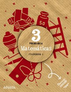 Matemáticas 3. Cuaderno 1.·Primaria.3er Curso·Operación Mundo