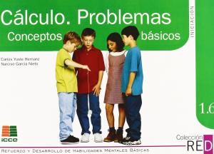 Cálculo. Problemas. Conceptos básicos. Iniciación 1.6