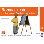 Colección Red: Razonamiento Conceptos Básicos Numéricos 02. ICCE