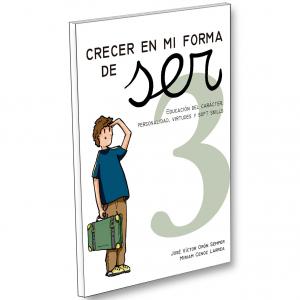 Crecer en mi forma de ser 3 (10-11 años)·Crecer en mi forma de ser