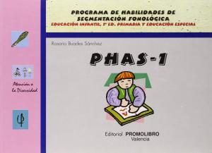 PHAS-1. (programa de habilidades de segmentación fonologica). Promolibro