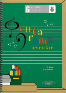 Pentagrama Escolar Música 6 CAT·Superior·Educació Primària. Cicle Superior