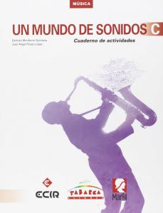 MUSICA:UN MUNDO DE SONIDOS C