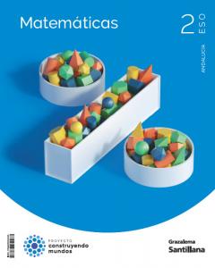 Matemáticas 2 ESO Construyendo Mundos Grazalema·E.S.O..2ºCurso