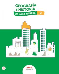 GEOGRAFÍA E HISTORIA 2·E.S.O..2ºCurso·De otra Manera