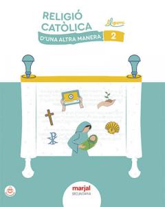 RELIGIÓ CATÒLICA 2·E.S.O..2ºCurso·De otra Manera