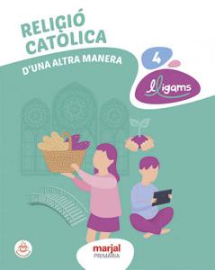 RELIGIÓ CATÒLICA 4·Primaria.4ºCurso·De otra Manera