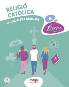 RELIGIÓ CATÒLICA 6·Primaria.6ºCurso·De otra Manera