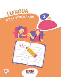 LLENGUA 2·Primaria.2ºCurso·De otra Manera