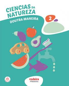 CIENCIAS DA NATUREZA 2·Primaria.2ºCurso·De otra Manera