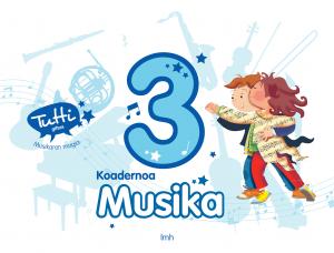 KOADERNOA. MUSIKA 3·Primaria.3er Curso