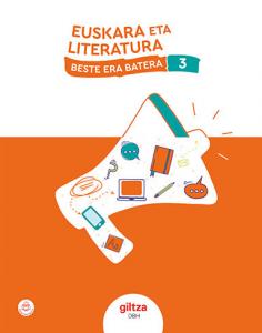 EUSKARA ETA LITERATURA 3·E.S.O..3er Curso·De otra Manera