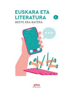 EUSKARA ETA LITERATURA I·Bachillerato.1er Curso·De otra Manera